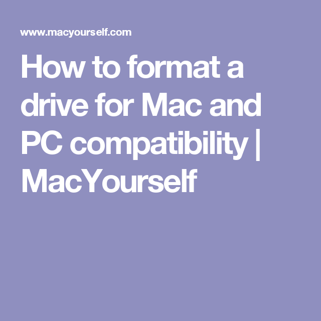 format compatible for mac and windows